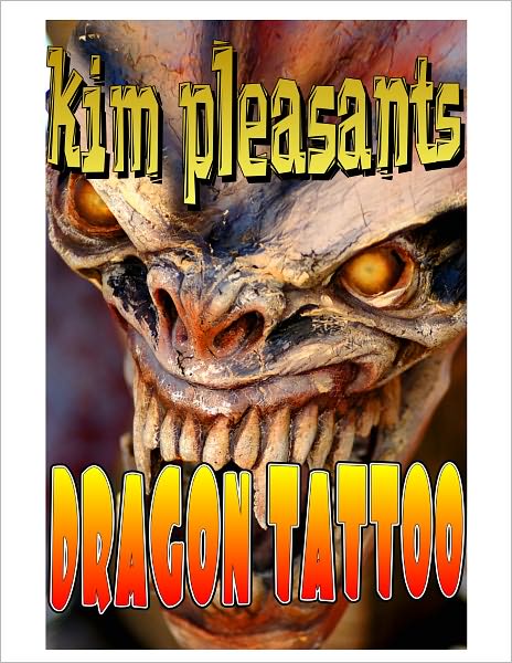 DRAGON TATTOO: A Novel