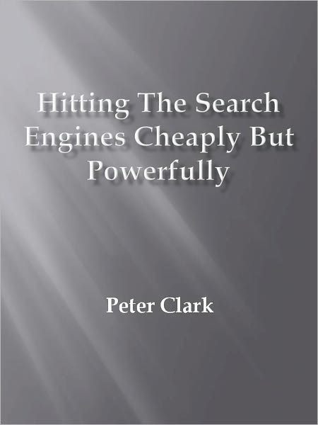 Hitting the search engines cheaply but powerfully