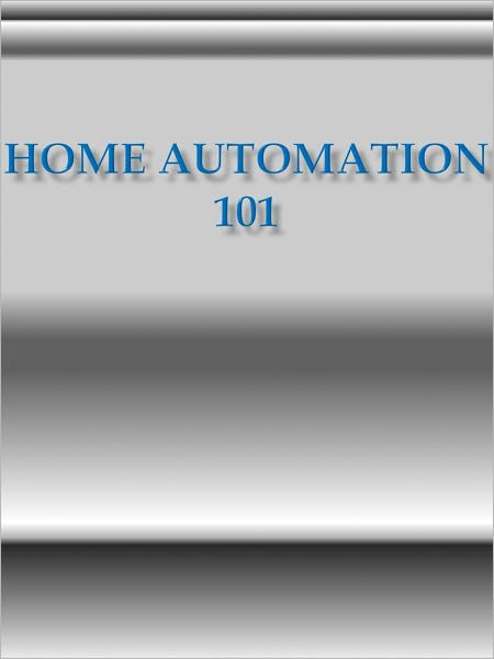 Home Automation 101
