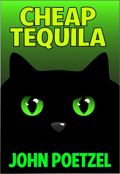 Cheap Tequila - A Funny Urban Fantasy