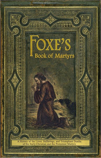 Fox's Book of Martyrs