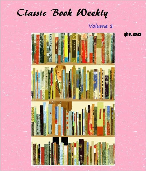 Classic Book Weekly - Vol 1