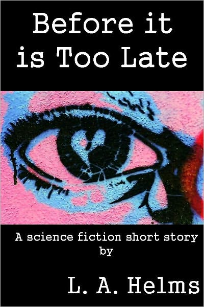 Before It is Too Late