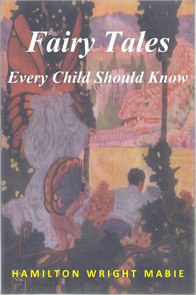 Fairy Tales Every Child Should Know