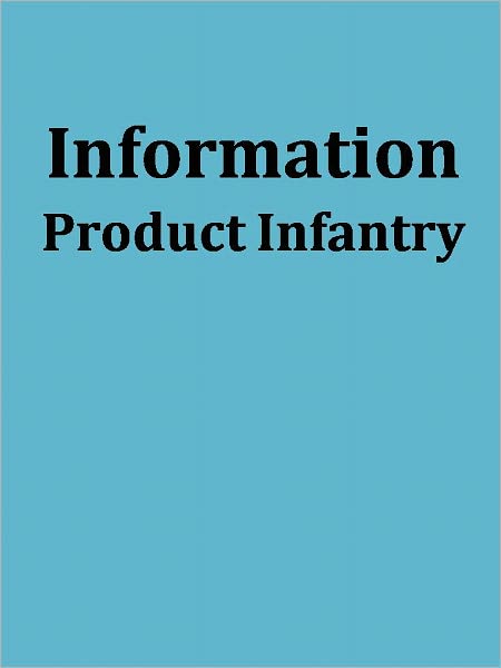 Information Product Infantry