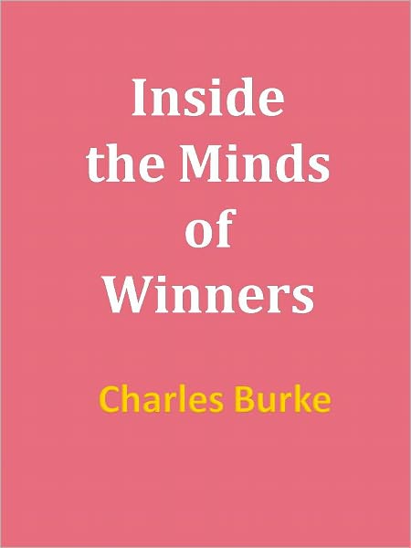 Inside the Minds of Winners