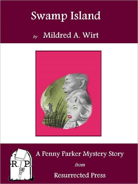 Swamp Island: A Penny Parker Mystery Story