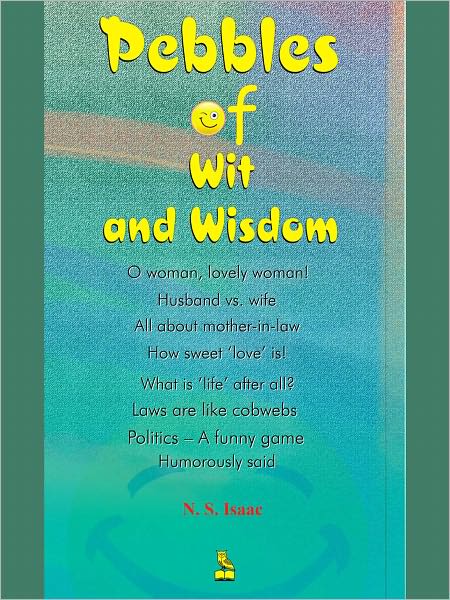 Pebbles of Wit and Wisdom 