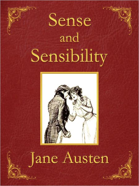 Sense and Sensibility: Premium Edition (Unabridged and Illustrated) [Optimized for Nook and Sony-compatible]