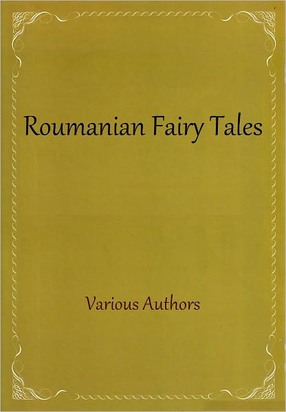 Roumanian Fairy Tales