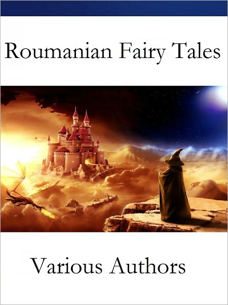 Roumanian Fairy Tales