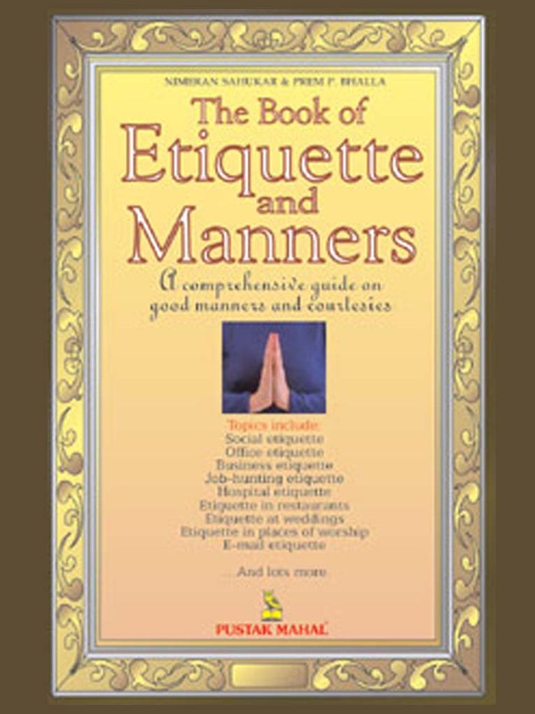 The Book Of Etiquette And Manners