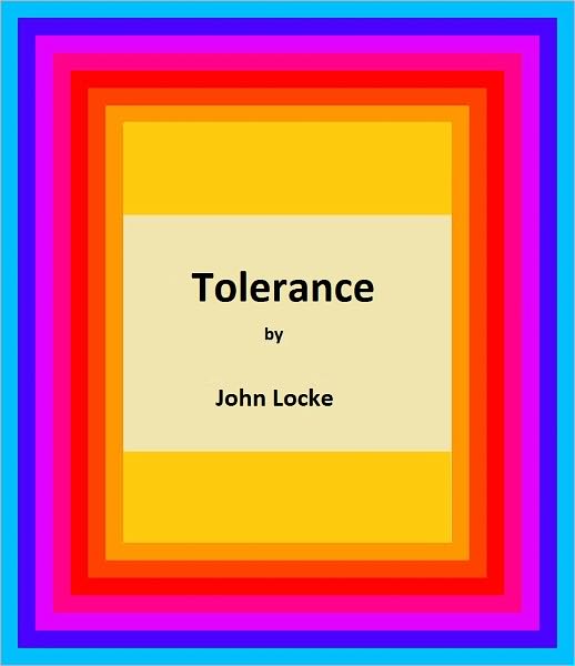 Tolerance (A Letter on Toleration)