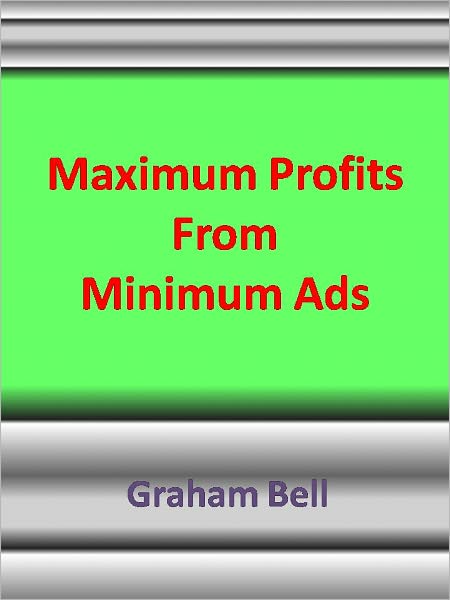 Maximum Profits From Minimum Ads