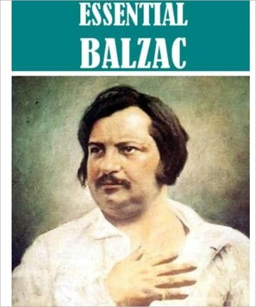 The Essential Balzac Collection