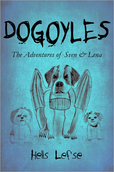 Dogoyles: The Adventures of Sven & Lena