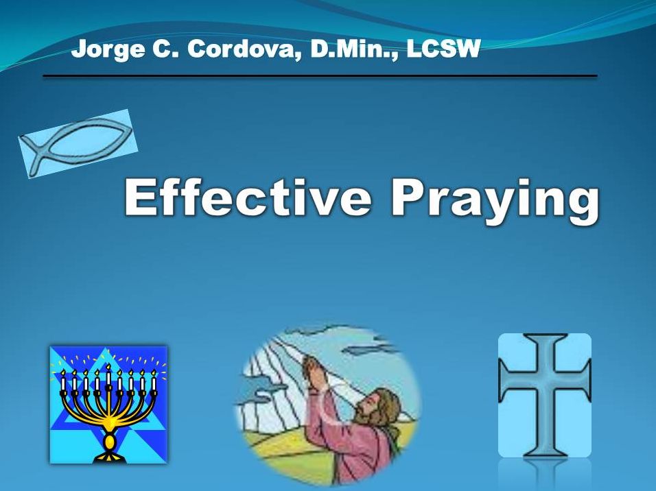 Effective Praying