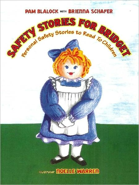 SAFETY STORIES FOR BRIDGET