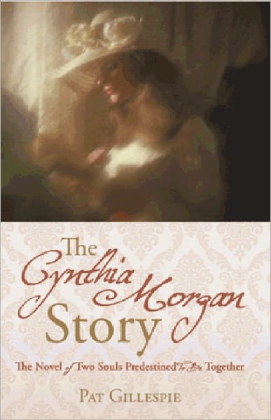 The Cynthia Morgan story of Two Souls Predestined To Be Together