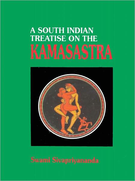 A South Indian Treatise On The Kamasastra