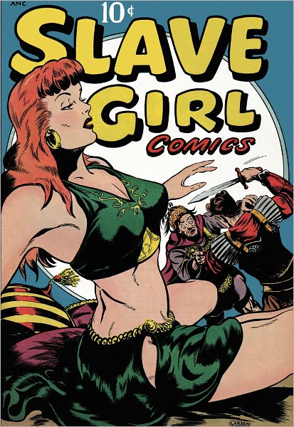 Slave Girl Comics, Volume 1, Issue 1