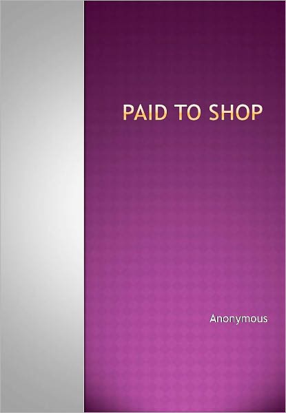 Paid To Shop