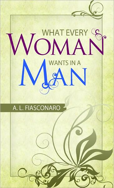 What Every Woman Wants in a Man