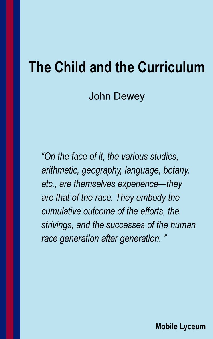 The Child and the Curriculum