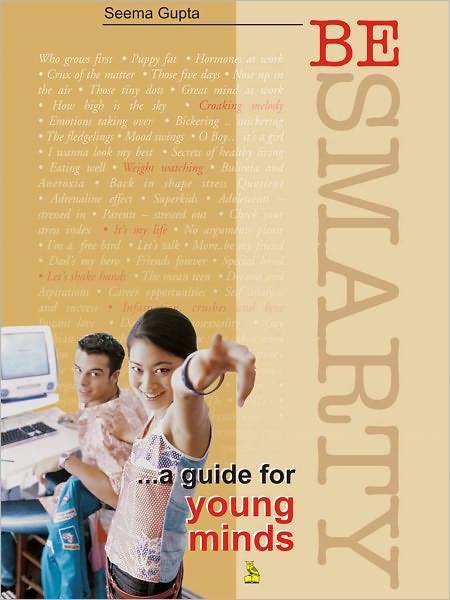 Be Smarty...A Guide For Young Minds