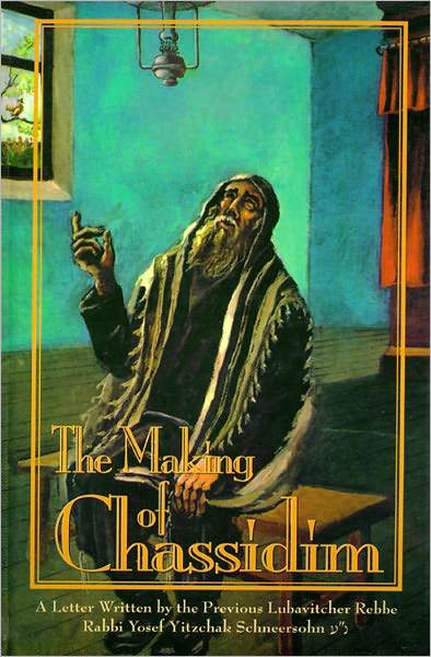 The Making of Chassidim