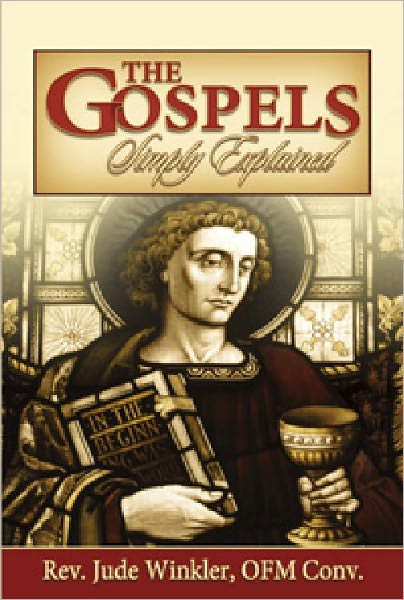 The Gospels Simply Explained