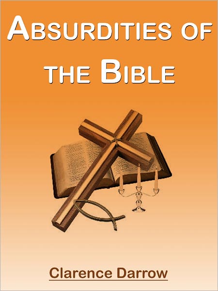 Absurdities Of The Bible