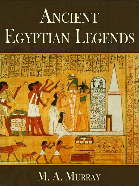 Ancient Egyptian Legends