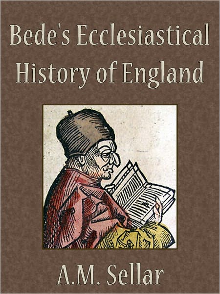 Bede's Ecclesiastical History Of England
