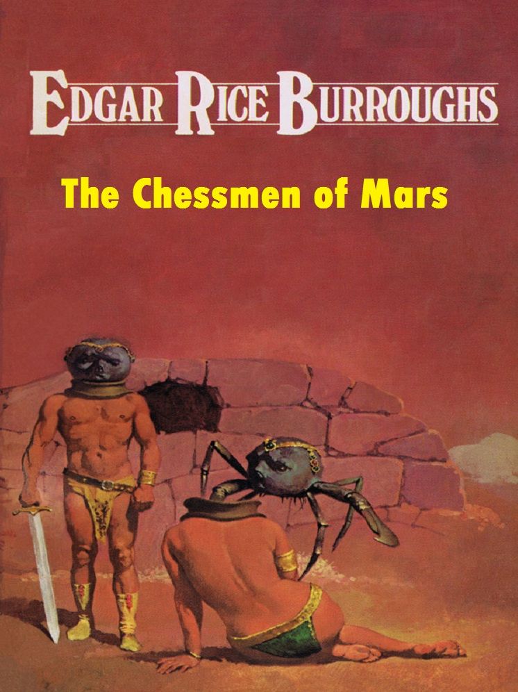 The Chessmen of Mars