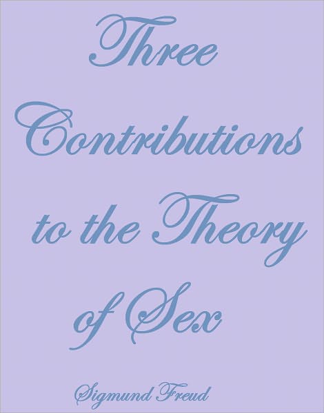 THREE CONTRIBUTIONS TO THE THEORY OF SEX