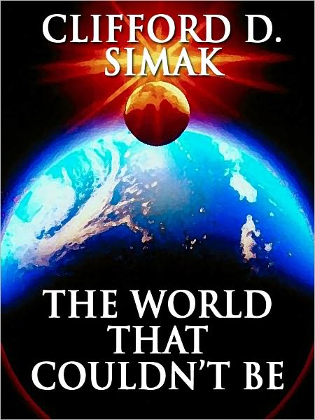 The World That Couldn’t Be
