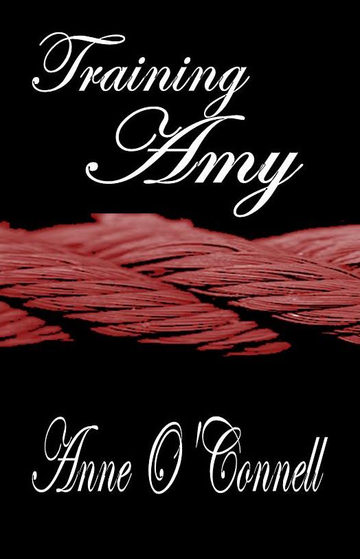 Training Amy (BDSM Erotica)