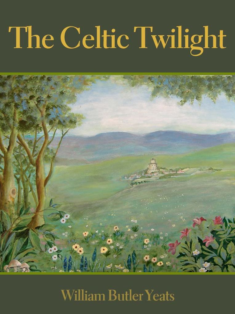 The Celtic Twilight