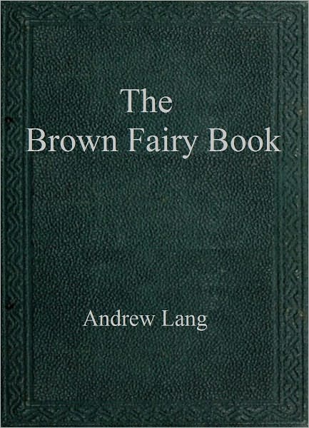 The Brown Fairy Book