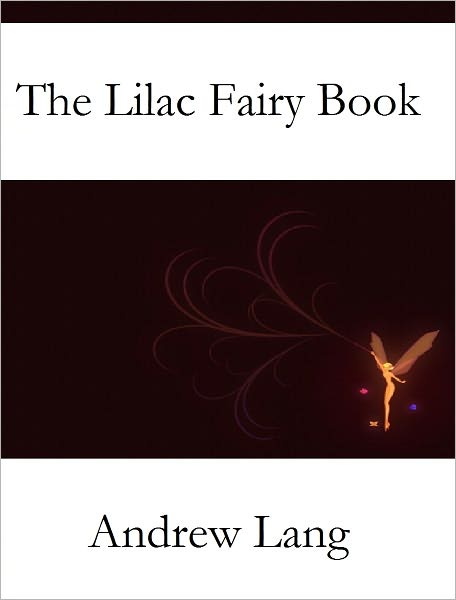 The Lilac Fairy Book