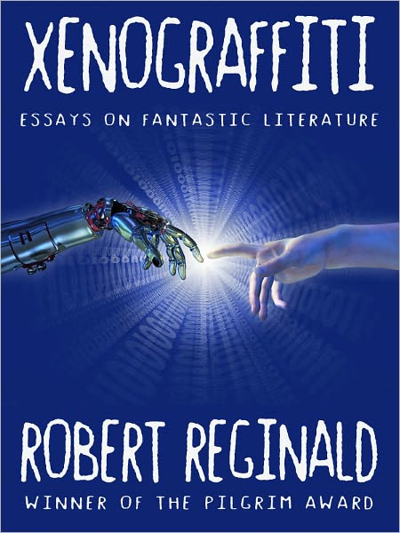 Xenograffiti: Essays on Fantastic Literature