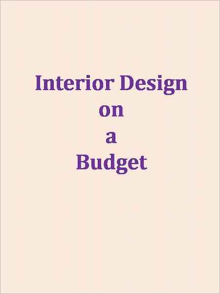 Interior Design on a Budget