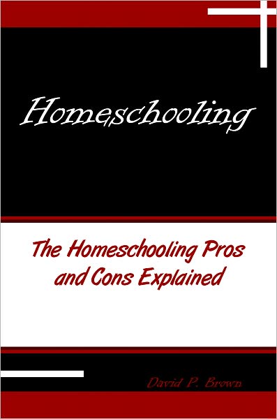 Homeschooling: The Homeschooling Pros And Cons Explained