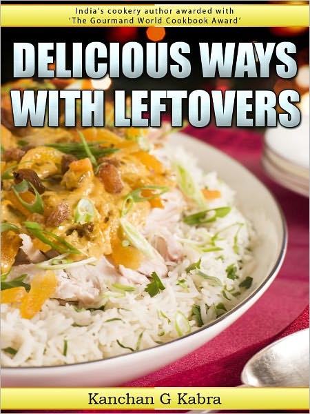 Delicious Ways With Leftovers