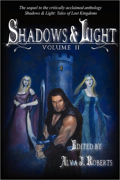 Shadows & Light (Volume II)
