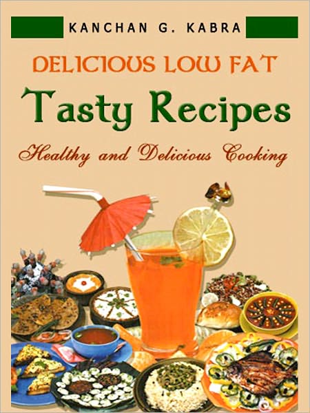 Delicious Low Fat Tasty Recipes