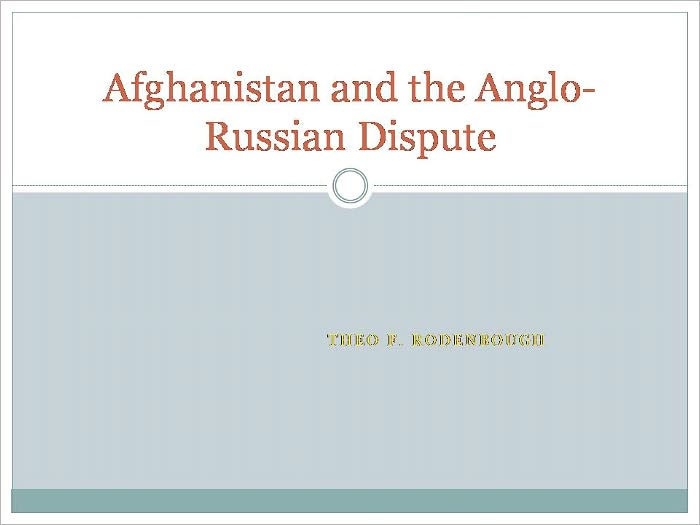Afghanistan and the Anglo-Russian Dispute