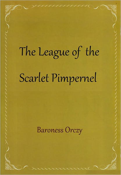 The League of the Scarlet Pimpernel