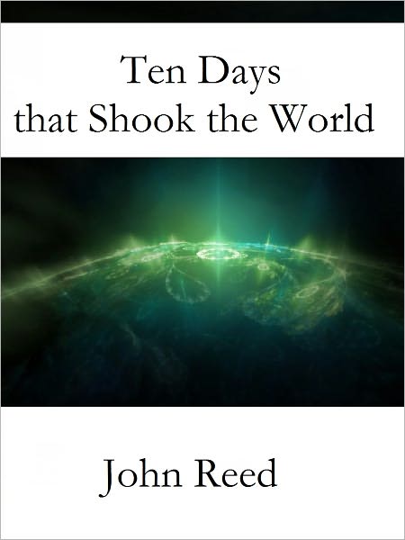 Ten Days That Shook the World
